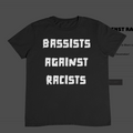 Bassist Against Racist T-Shirt